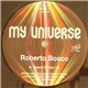 Roberto Bosco - My Universe